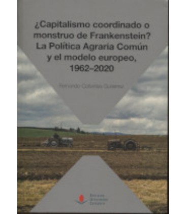 CAPITALISMO COORDINADO O MONSTRUO DE FRANKENSTEIN
