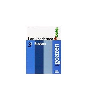 LAN KOADERNOA 3 DBH SAILA GOAZEN ZUREKIN BATERA AURREA