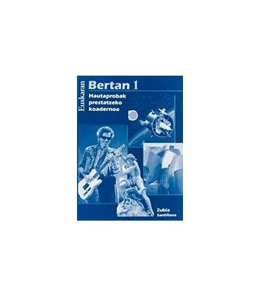 BERTAN HAUTAPROBAK PRESTATZEKO KOADERNOA 2000KO ARG
