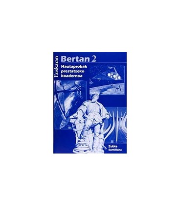 BERTAN HAUTAPROBAK PRESTATZEKO KOADERNOA 2000KO ARG