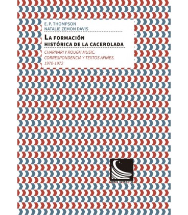 FORMACION HISTORICA DE LA CACEROLADA