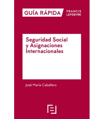 SEGURIDAD SOCIAL Y ASIGNACIONES INTERNACIONALES