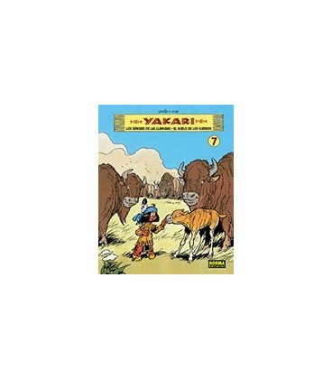 YAKARI 07 LOS SEÑORES DE LAS LLANURAS EL VUELO DE LOS CUERVOS