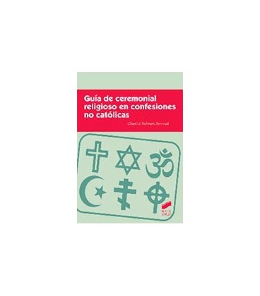 GUIA DE CEREMONIAL RELIGIOSO EN CONFESIONES NO CATOLICAS
