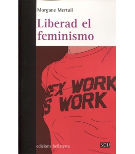 LIBERAD EL FEMINISMO