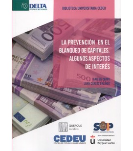 PREVENCION EN EL BLANQUEO DE CAPITALES ALGUNOS ASPECTOS DE INTERES