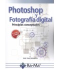 PHOTOSHOP Y FOTOGRAFIA DIGITAL