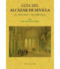 GUIA DEL ALCAZAR DE SEVILLA