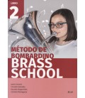 METODO DE BOMBARDINO BRASS SCHOOL LIBRO 2