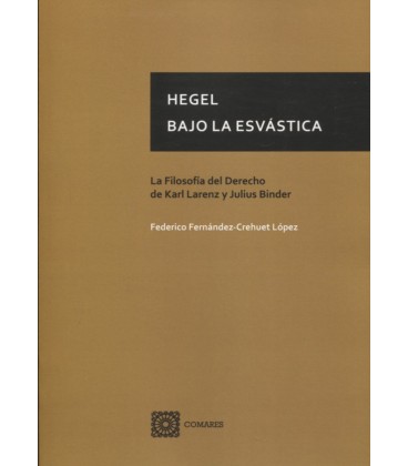 HEGEL BAJO LA ESVASTICA