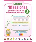 10 SESIONES PARA TRABAJAR CONTENIDOS BASICOS 05 LENGUA MATEMATICAS