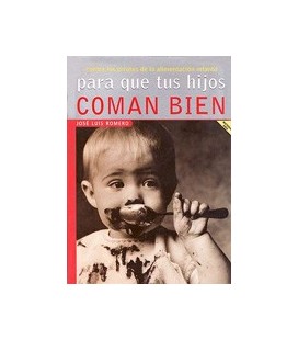PARA QUE TUS HIJOS COMAN BIEN