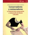 CONSERVADORES Y RESTAURADORES