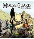 MOUSE GUARD 03 HACHA NEGRA