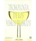 TECNOLOGIA DE LOS VINOS BLANCOS