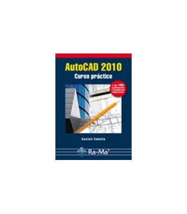 AUTOCAD 2010 CURSO PRACTICO