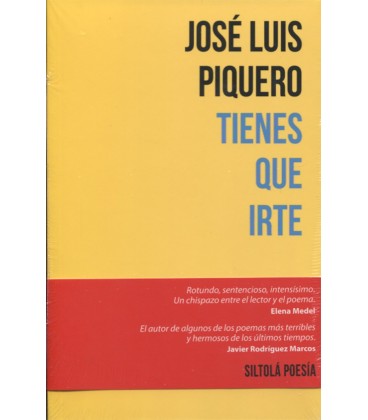 TIENES QUE IRTE