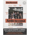 ARDE TU CASA