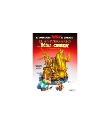 ASTERIX 34 EL ANIVERSARIO DE ASTERIX Y OBELIX EL LIBRO DE ORO