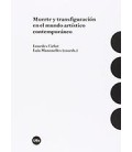 MUERTE Y TRANSFIGURACION EN EL MUNDO ARTISTIC