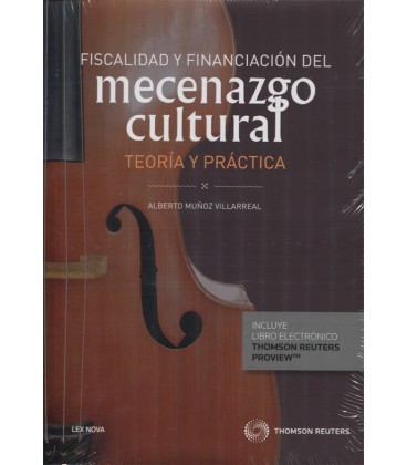 FISCALIDAD Y FINANCIACION DEL MECENAZGO CULTURAL