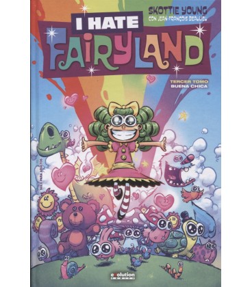 I HATE FAIRYLAND TERCER TOMO BUENA CHICA