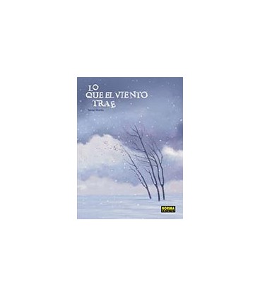 LO QUE EL VIENTO TRAE