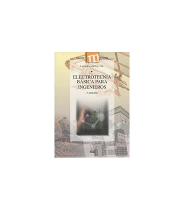 ELECTROTECNIA BASICA PARA INGENIEROS 2 ED
