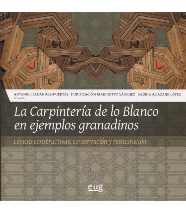 CARPINTERIA DE LO BLANCO EN EJEMPLOS GRANADINOS
