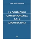 CONDICION CONTEMPORANEA DE LA ARQUITECTURA