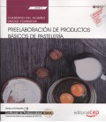 PREELABORACION DE PRODUCTOS BASICOS DE PASTELERIA