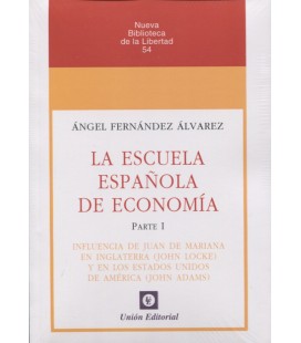ESCUELA ESPAÑOLA DE ECONOMIA PARTE I