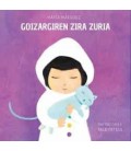 GOIZARGIREN ZIRA ZURIA (EUSKERA)
