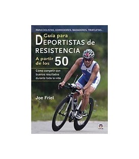GUIA PARA DEPORTISTAS DE RESISTENCIA A PARTIR DE LOS 50