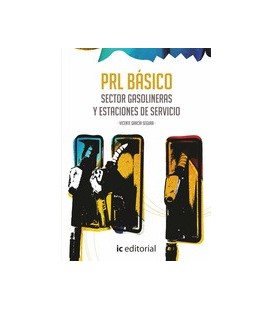 PREVENCION DE RIESGOS BASICO SECTOR GASOLINERAS