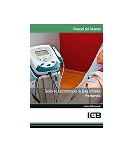 TEORIA DE ELECTROTERAPIA DE BAJA Y MEDIA FRECUENCIA