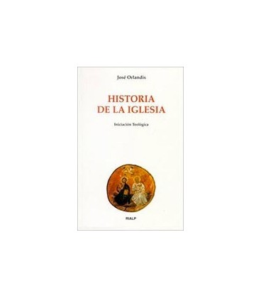 HISTORIA DE LA IGLESIA