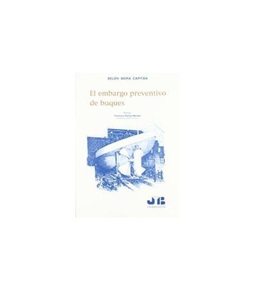 EMBARGO PREVENTIVO DE BUQUES