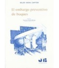 EMBARGO PREVENTIVO DE BUQUES