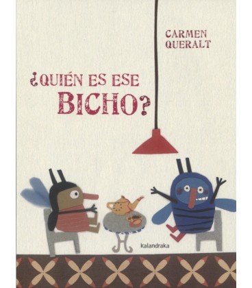 QUIEN ES ESE BICHO