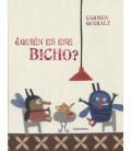 ¿QUIEN ES ESE BICHO