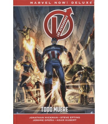 VENGADORES DE J HICKMAN 01 TODO MUERE