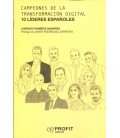 CAMPEONES DE LA TRANSFORMACION DIGITAL 10 LIDERES ESPAÑOLES