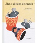ALEX Y EL RATON DE CUERDA