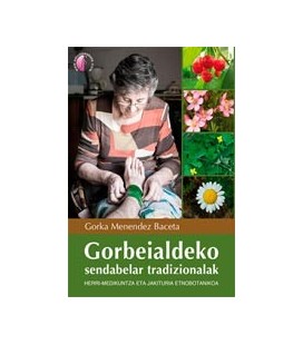 GORBEIALDEKO SENDABELAR TRADIZIONALAK (EUSKERA)