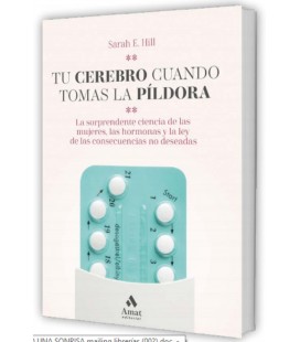 TU CEREBRO CUANDO TOMAS LA PILDORA