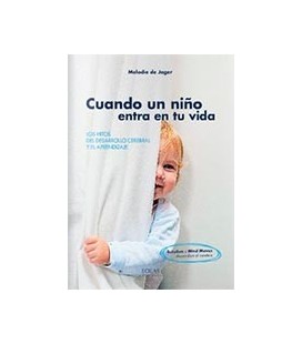 CUANDO UN NIÑO ENTRA EN TU VIDA