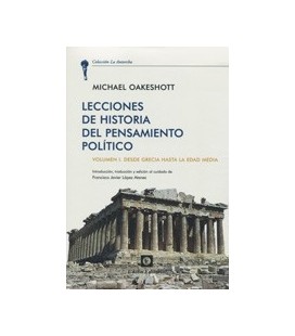 LECCIONES DE HISTORIA DEL PENSAMIENTO POLITICO VOL I
