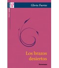 LOS BRAZOS DESIERTOS