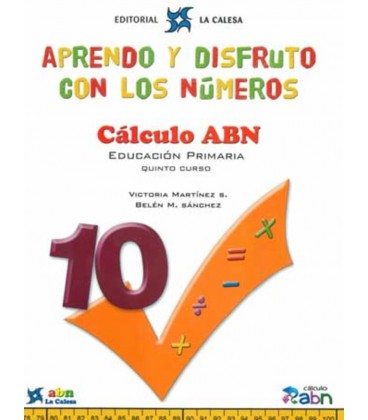 APRENDO Y DISFRUTO CON LOS NUMEROS 10 CALCULO ABN